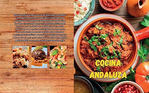 Recetas andaluzas: Cocina tradicional de Andalucía. (GASTRONOMÍA ESPAÑOLA)
