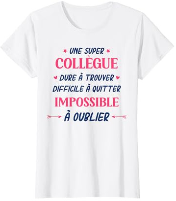Humour collègue femme super collègue T-Shirt