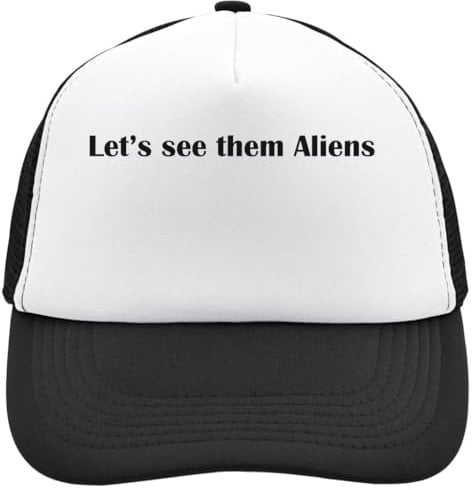 Let's See Them Aliens Trucker Cap Mesh Back Adjustable Snapback Hat Casu White, Schwarz , Einheitsgröße
