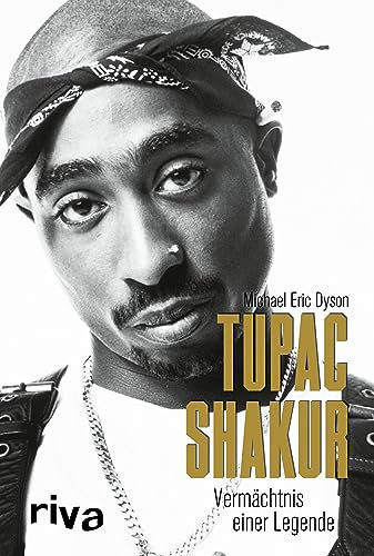 Tupac Shakur: Vermächtnis einer Legende