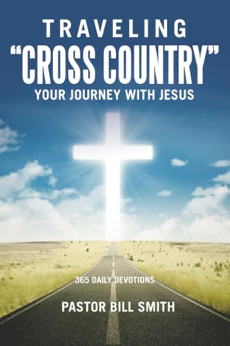 Traveling “Cross Country”: Your Journey with Jesus