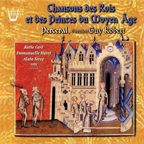 Songs Of Kings And Princes Of The Middle Ages