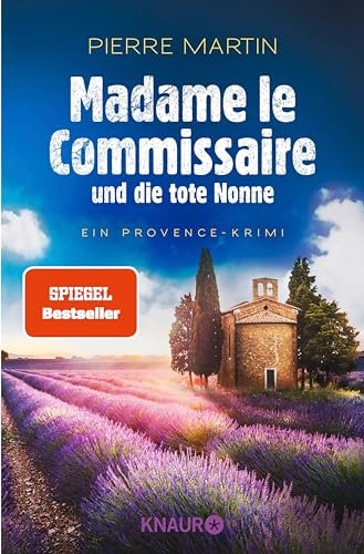 Madame le Commissaire und die tote Nonne: Ein Provence-Krimi (Ein Fall für Isabelle Bonnet 5)