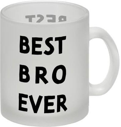 Bester Bruder Glas Tasse mit Spruch Best bro ever Schwarz Ideal für Brüder Kumpel Buddy Becher Tasse für Freund Familien Erinnerung