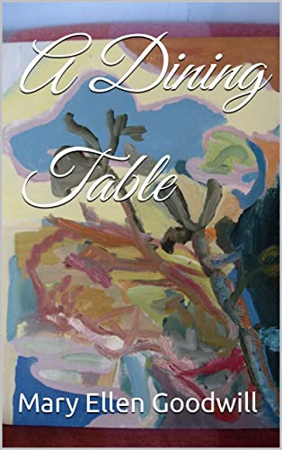 A Dining Table (English Edition)