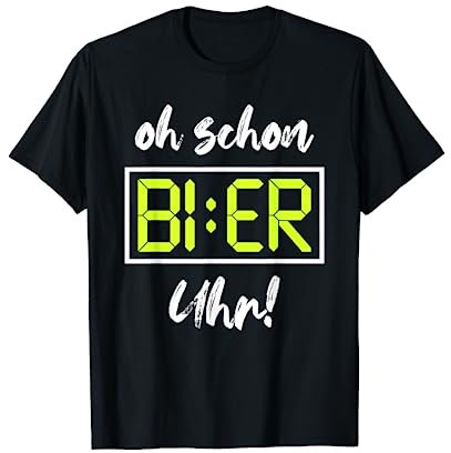 Oh Schon Bier Uhr Lustige Apres Ski Alkohol Saufen Lustiges T-Shirt