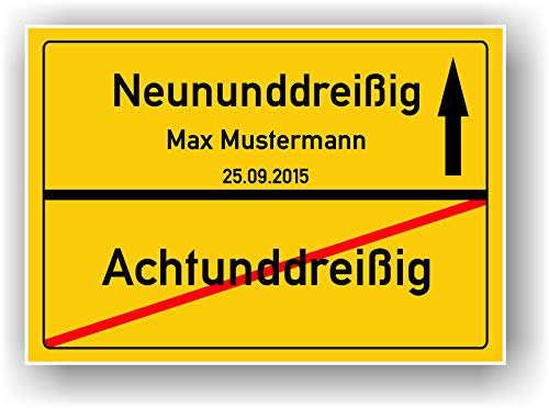 Geschenkidee 39 Jahre Ortsschild 39 Geburtstag - Achtunddreißig - Neununddreißig - Schild personalisiertes Bild Geschenk Freund Freundin Party Deko Geburtstagsgeschenk