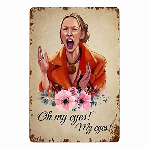 Phoebe Buffay Oh My Eyes My Eyes Fashion Moments You Forgot You were Obsessed with on Friends Vintage Metallschild Poster Mädchen Schlafzimmer Küche Dekor Geschenke Metallschilder 20.3x30.5 cm Vintage