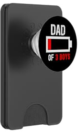 Dad Of 3 Boys Funny Mens Low Energy Battery Daddy Sons Kids PopSockets PopWallet for MagSafe