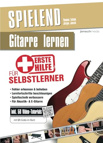 Spielend Gitarre lernen: Erste Hilfe für Selbstlerner