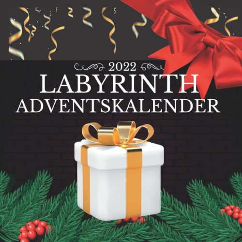 Adventskalender Labyrinth Rätsel - Labyrinthe Buch mit 72 Puzzles in 3 Schwierigkeitsstufen von Leicht bis Schwer: Jeden Tag neue Labyrinth Rätsel für ... Labyrinthe für Erwachsene, Jugendliche und