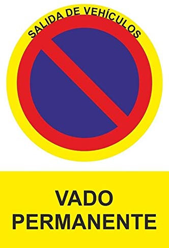 MovilCom® - Señal de aluminio PROHIBIDO VADO PERMANENTE 300X400mm Señal prohibición (ref.RD41948)