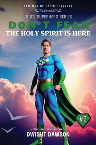 Don't Fear The Holy Spirit is Here