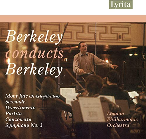 Berkeley: Mont Juic / Serenade / Divertimento / Symphony No. 3