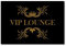 Homeyourself Hochwertiges Metallschild 30 x 20 cm aus Alu Verbund VIP Lounge Deko Schild Wandschild