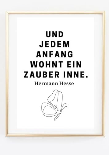 Kunstdruck Din A4 - Zitat Hermann Hesse - Jedem Anfang wohnt ein Zauber inne - Druck Poster Bild - ohne Rahmen