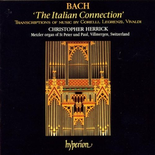 The Italian Connection (Transkriptionen für Orgel nach Corelli, Legrenzi und Vivaldi)