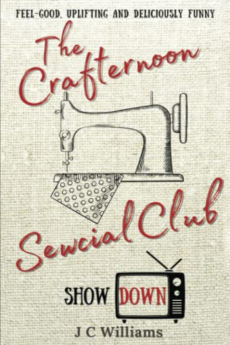 The Crafternoon Sewcial Club - Showdown: 3