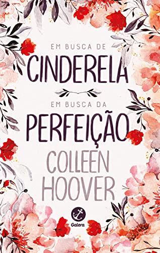 Em busca de Cinderela / Em busca da perfeição (Portuguese Edition)