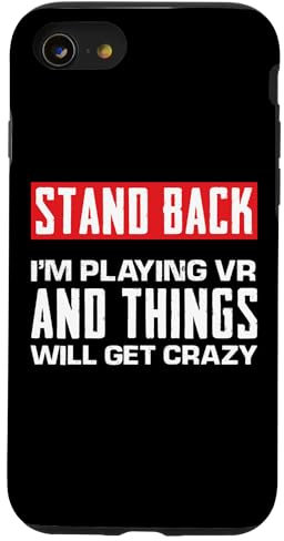 Hülle für iPhone SE (2020) / 7 / 8 Virtual Reality Spruch Lustiger VR Virtual Reality Gamer