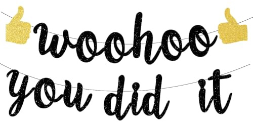Woohoo You Did It Banner, Schwarz-Gold Glitzer „We Are So Proud of You“ Girlande, Glückwunsch Absolvent 2026 Abschluss Party Dekoration