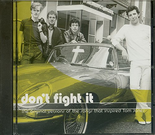Don'T Fight It/the Original Ve