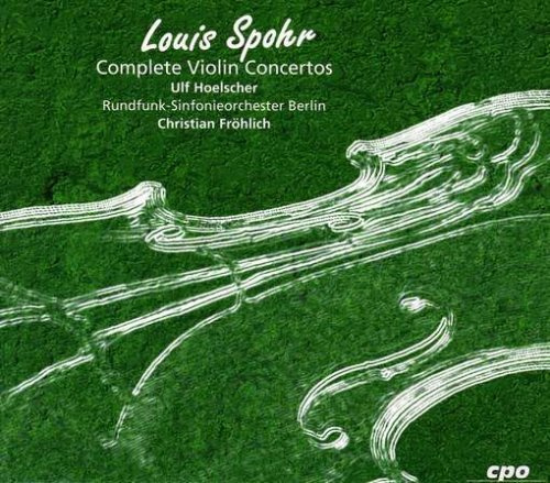 Spohr Complete Violin Concertos