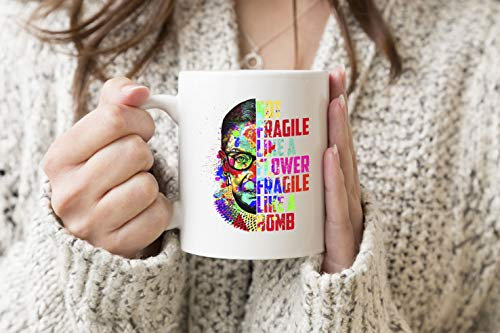 Not Fragile Like A Flower But Fragile like A Bomb Ruth Ginsburg RBG Weißer Becher Kaffee Tee Mug Cup 330 ml Becherschale Tasse