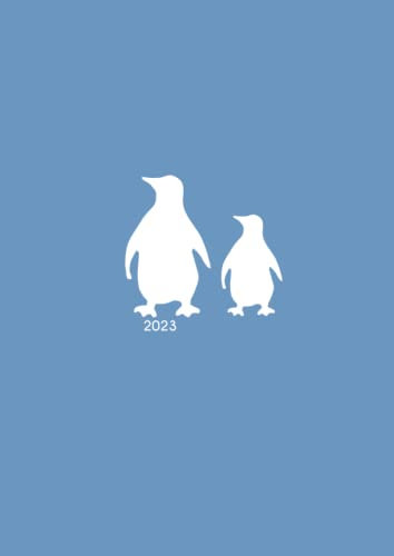 2023: großer TageBuch Kalender - Pinguin - DIN A4 - 1 Tag pro Seite
