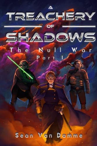 A Treachery of Shadows (The Null War, Band 1)