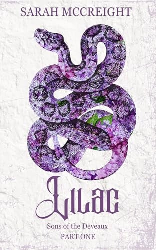 Lilac: Sons of the Deveuax (Sons of the Deveaux Book 1)