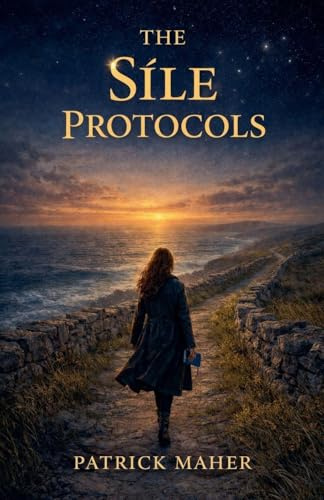 The Síle Protocols (The Magician's Granddaughter, Band 3)