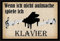 Crealuxe Fussmatte – “ Wenn ich Nicht aufmache Spiele ich Klavier “ - 60x40 cm - Gummi Rückseite/rutschfest - Filzoberfläche - Bedruckte Türmatte - Innenmatte - Schmutzmatte