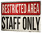 Blechschild Nostalgie Beruf Staff Only