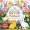 Mein allerschönstes OSTER- Malbuch für Kinder ab 4 Jahren mit 50 wunderschönen Ausmalbildern.