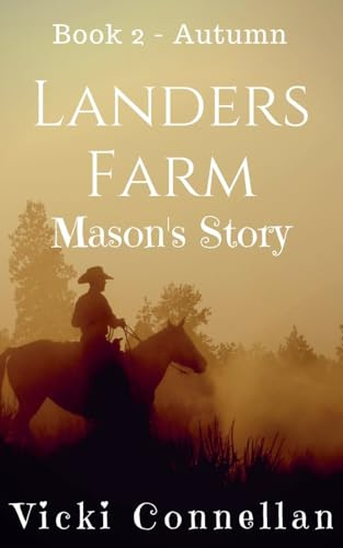 Landers Farm - Autumn - Mason's Story