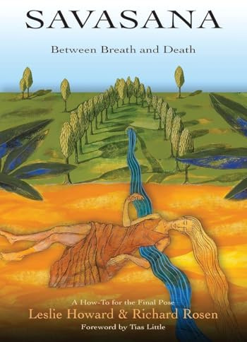 Savasana Between Breath and Death