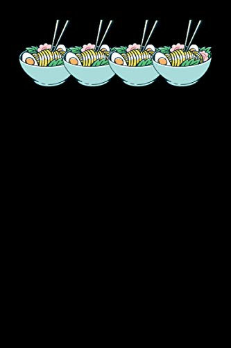 Funny Ramen Soup Noodles Shrimp Bowl Notebook: 6x9 | 100 Pages | Lined Notebook | Ramen is a Japanese noodle soup. It consists of Chinese wheat noodles served in a meat or fish-based broth