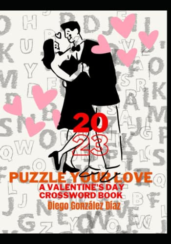 Puzzle Your Love: A Valentine's Day Crossword Book