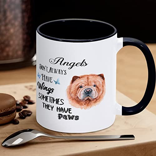 Yelolyio Chow Mug à thé en céramique avec inscription « Angels Don't Always Have Wings Sometimes They Have Paws » - 325 ml - Cadeau d'anniversaire pour café, thé, chocolat chaud, lait, vin