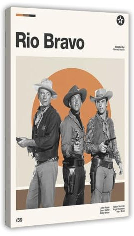 ZOLULA RIO BRAVO – Vintage-Filmposter auf Leinwand, Poster, Wandkunst, Dekor, Bild, Gemälde für Wohnzimmer, Schlafzimmer, Dekoration, Rahmen-Stil, 20 x 30 cm