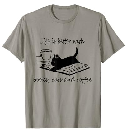 Life Is Better With Books Cats And Coffee - black cat lover T-Shirt