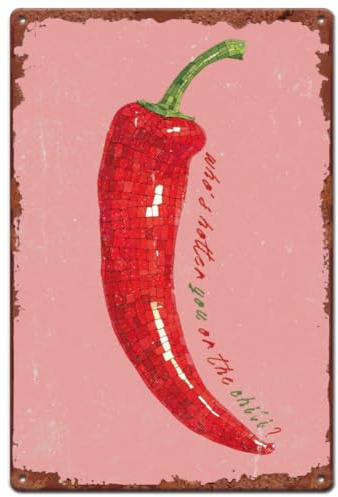 SUPERDANT Blechschilder Mit Chili Pfeffer Motiv Blechschild Who'S Hotter You Or The Chili Metallschild Lustige Wandkunst Dekoration Metallschilder Für Wohnzimmer Bar Restaurant Café Kneipe
