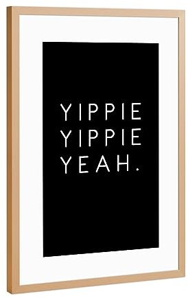 artboxONE Poster mit Rahmen Kupfer 75x50 cm Bilderwand Yippie Yippie Yeah von AB1 Edition - gerahmtes Poster