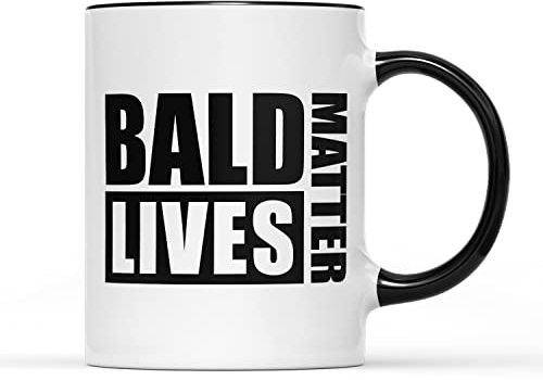 SmartyPants Bald Lives Matter Mug - Funny Joke Novelty Mens Man Gifts Presents Baldi Birthday Christmas Xmas Grandad Grandpa Dad Uncle Office Ceramic Tea Coffee Cup (Black Handle Prime)