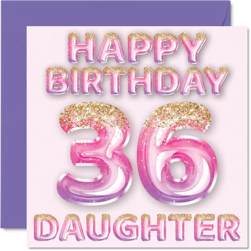 36th Birthday Card for Daughter, Pink & Purple Glitter Balloons | Happy Birthday Cards for 36 Year Old Daughter from Mum or Dad Parents, 145mm Bday Greeting Cards Gift