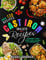 Cast Iron Skillet Recipes: Almost 150 Incredible Recipes to Make the Most Out of Your Cast Iron Skillet - Meal Ideas That Are Easy And Tasty - Part 1