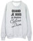 Sweat Shirt imprimé Humour Citation Quand Je Bois Je deviens Celine Dion ref 2589 - XL