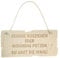 Holzschild SCHUHE AUSZIEHEN ODER WOHNUNG PUTZEN 17 x 8 x 4 cm, Birkenholz, Lederband