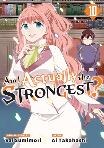 Am I Actually the Strongest? 10 (Manga)